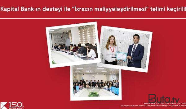  Kapital Bankın dəstəyi ilə maarifləndirici təlim keçirildi  