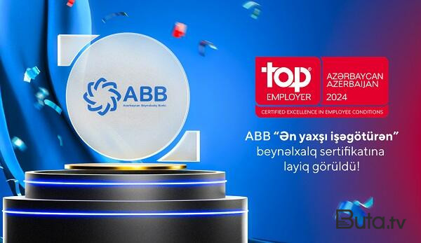  ABB “Ən yaxşı işəgötürən” sertifikatına layiq görüldü!  
