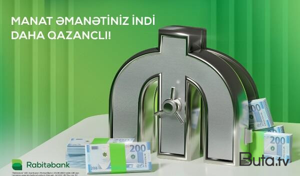  Rabitəbankda əmanətiniz qazanc üstə qazanc gətirəcək  