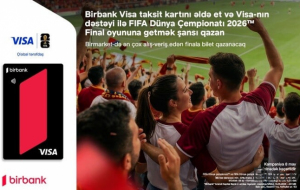 Birbank və Visa ilə DÇ-2026-nın final oyununda iştirak şansı...