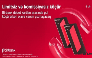 Birbank debet kartları arasında köçürmələr limitsizdir