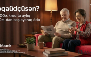 "Birbank"dan təqaüdçülərə özəl sərfəli kredit təklifi