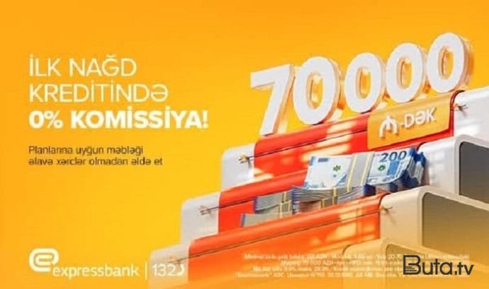  70 000 manatadək kredit - Komissiyasız  