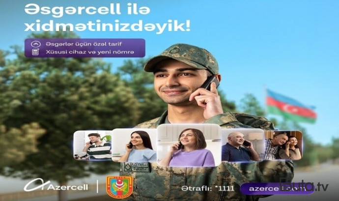  Azercell “Əsgərcell”i istifadəyə verir  